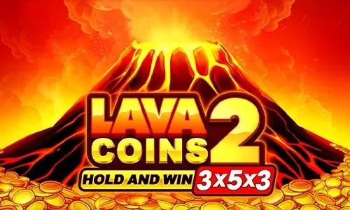 Lava Coins 2: Hold and Win