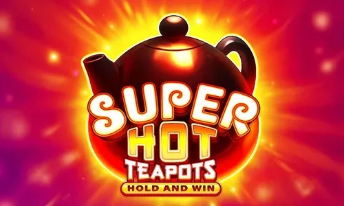 Super Hot Teapots