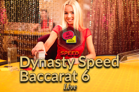 Dynasty Speed Baccarat 6