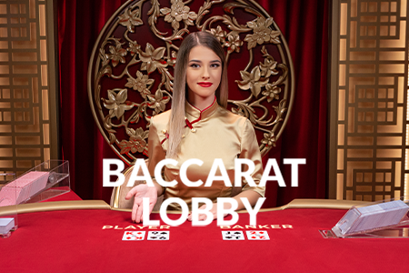 Baccarat Lobby