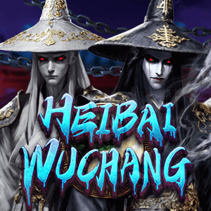 Hei Bai Wu Chang