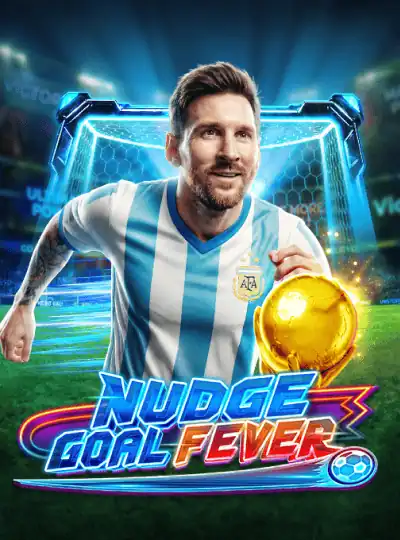 Nudge Goal Fever
