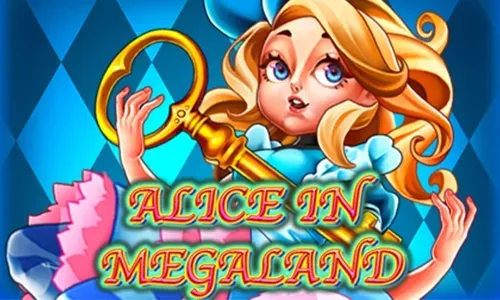 Alice In MegaLand