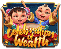Celebration of Wealth