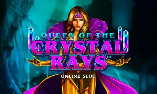 Queen of the Crystal Rays