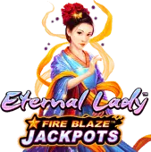 Fire Blaze: Eternal Lady™