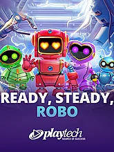 Ready, Steady, Robo™