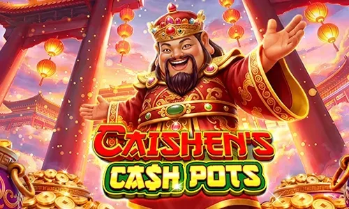 Caishen's Cash Pots