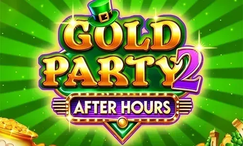 Gold Party 2 – After Hours