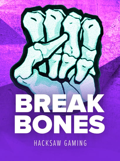 Break Bones