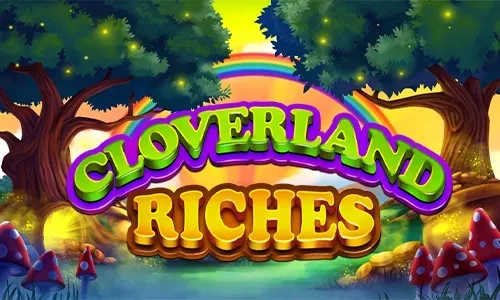 Cloverland Riches