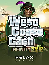 West Coast Cash Infinity Reels