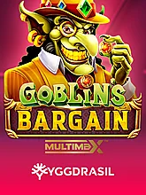 Goblin's Bargain MultiMax